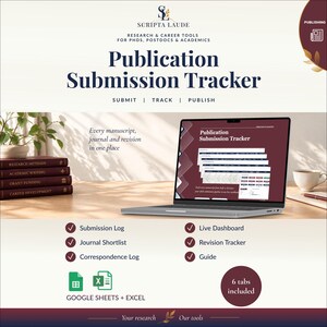 Könnte beinhalten: Ein digitaler Publikations-Einreichungs-Tracker für Akademiker, der auf einem Laptop-Bildschirm angezeigt wird. Das Tool umfasst ein Einreichungsprotokoll, eine Zeitschriften-Shortlist, ein Korrespondenzprotokoll, ein Dashboard und einen Leitfaden.