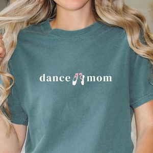 Dance Mom Life T-Shirt Ballet Mom Squad Recital Season Dance Teacher Gift Modern Dance Parent Tee Competition Mom Top Dance Team Shirt