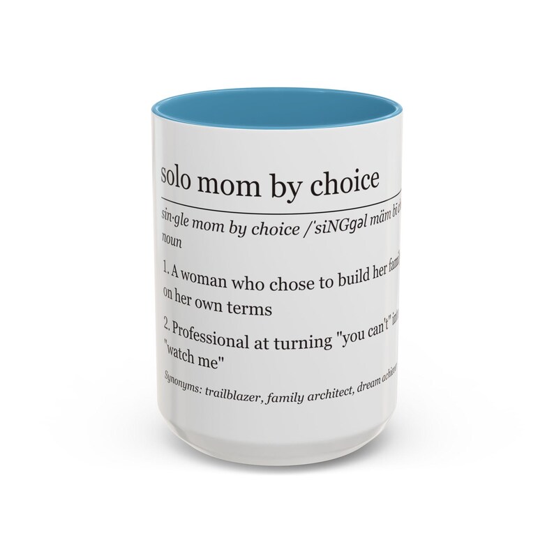 Sie können diese Tasse für eine alleinerziehende Mutter kaufen oder für eine alleinerziehende Mutter Bild 10