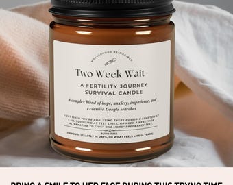 Two Week Wait Survival Candle Fertility Treatment Gift for Trying To Conceive Humor for Fertility Treatment Survival IVF Gift