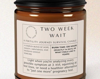 Two Week Wait Gift for Her Fertility Humor Gift Candle for Infertility Humor, Funny Trying to Conceive Gift for 2  Week Wait Survival Gift