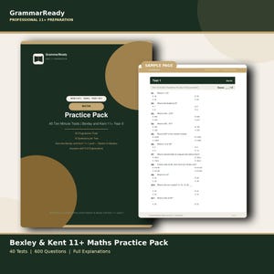 11+ Maths Practice Papers | Bexley & Kent Grammar School Entrance Exam | 40 Tests, 600 Questions, Full Explanations | PDF
