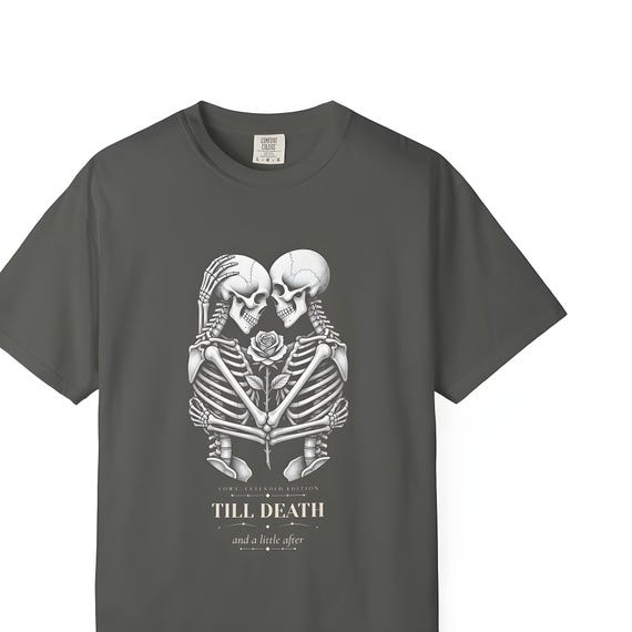 Till Death Skeleton Couple Comfort Colors Shirt — Comfort Colors tee by WedgeAtelier