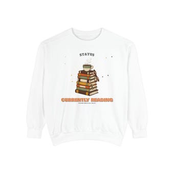 Currently Reading Sweatshirt photo 2