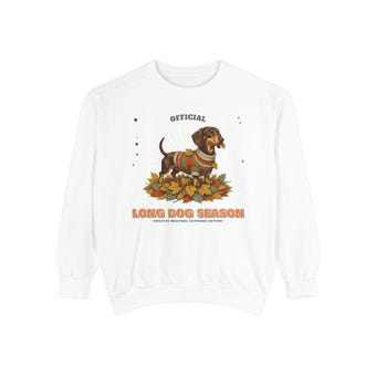 Dachshund Long Dog Season Sweatshirt photo 2