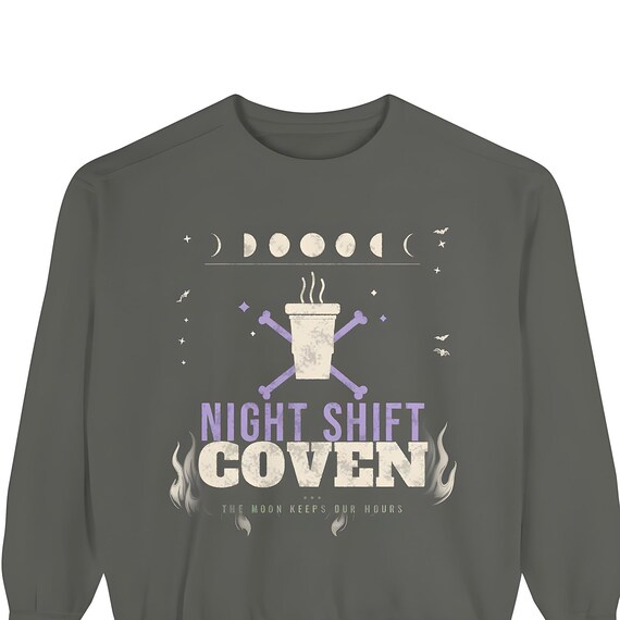 Night Shift Coven Sweatshirt — Comfort Colors crewneck sweatshirt by WedgeAtelier