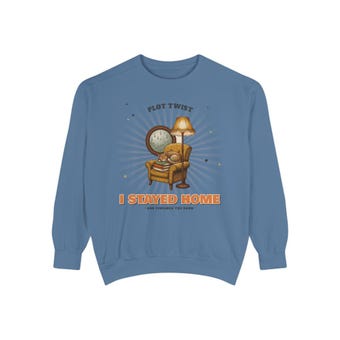 Plot Twist I Stayed Home Sweatshirt photo 4