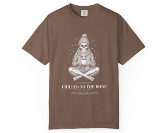 Chilled to the Bone Skeleton Shirt, Gothic Christmas Hot Cocoa Tee, Spooky Winter Graphic Tee, Goth Holiday Gift (Comfort Colors)