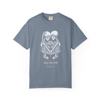 Till Death Skeleton Couple Comfort Colors Shirt photo 5