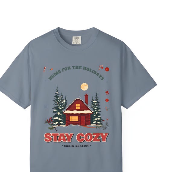 Stay Cozy Cabin Christmas Tee — Comfort Colors tee by WedgeAtelier
