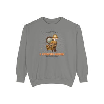 Plot Twist I Stayed Home Sweatshirt photo 6