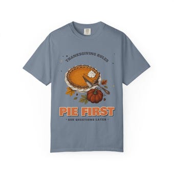 Pie First Thanksgiving Shirt photo 3