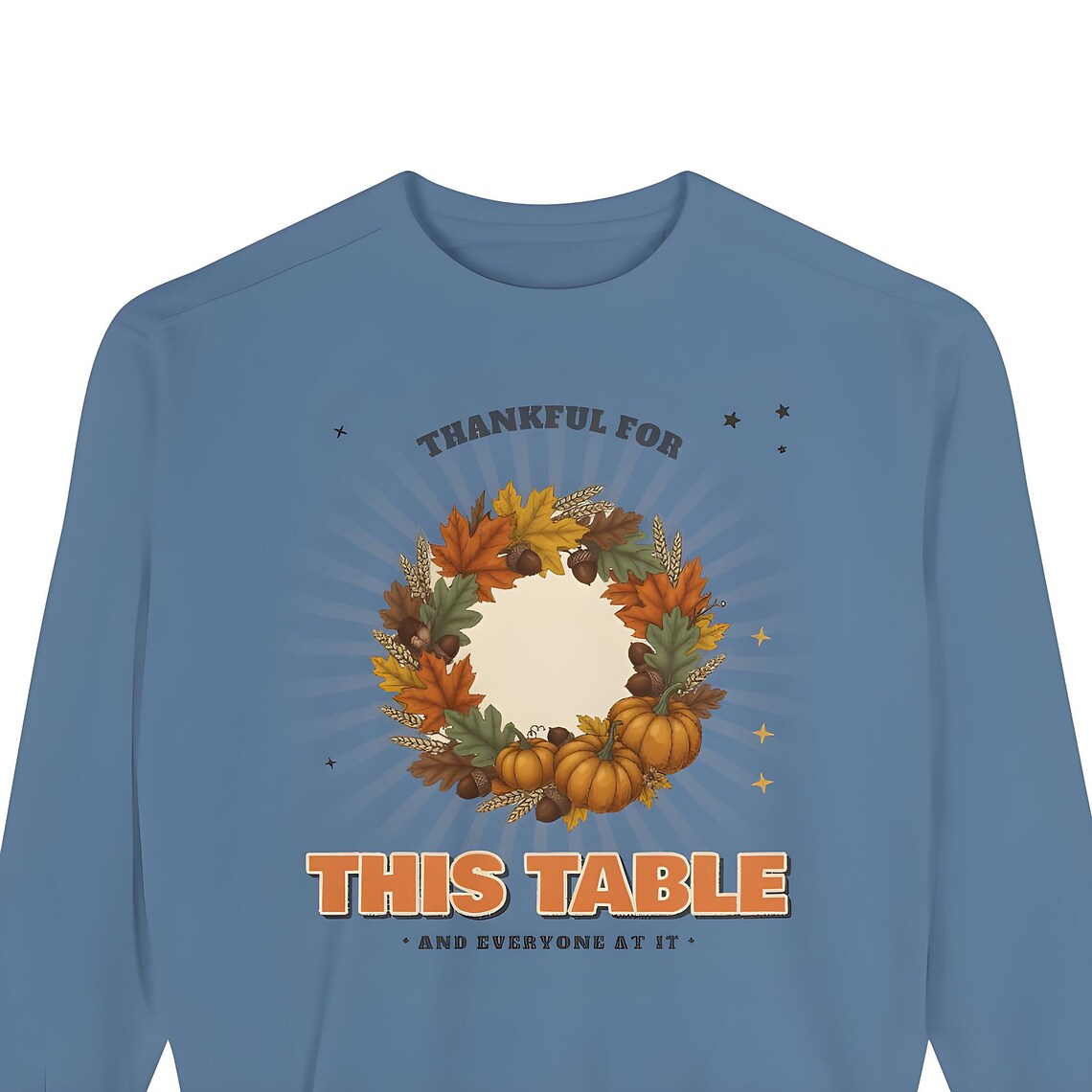 Thankful for This Table Comfort Colors Sweatshirt — Comfort Colors crewneck sweatshirt by WedgeAtelier