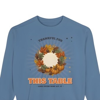 Thankful For This Table Sweatshirt photo 2