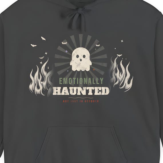 Emotionally Haunted Ghost Hoodie — Comfort Colors hoodie by WedgeAtelier