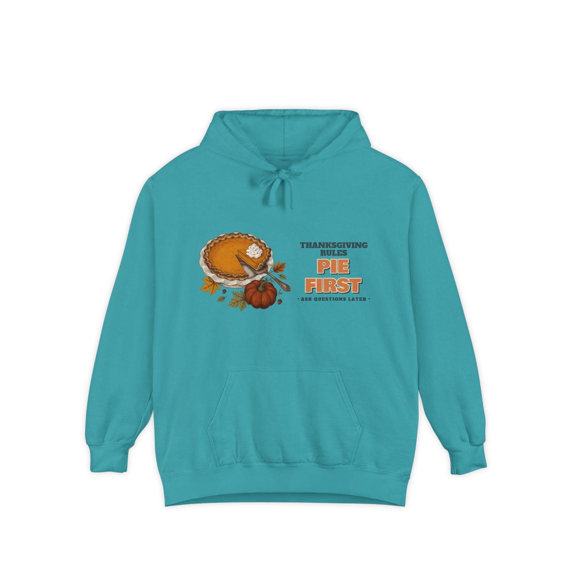Funny Pumpkin Pie First Thanksgiving Hoodie by WedgeAtelier