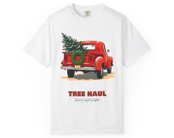 Tree Haul Shirt, Vintage Red Truck Christmas Tee, Retro Farmhouse Holiday Comfort Colors T-Shirt, Winter Gift
