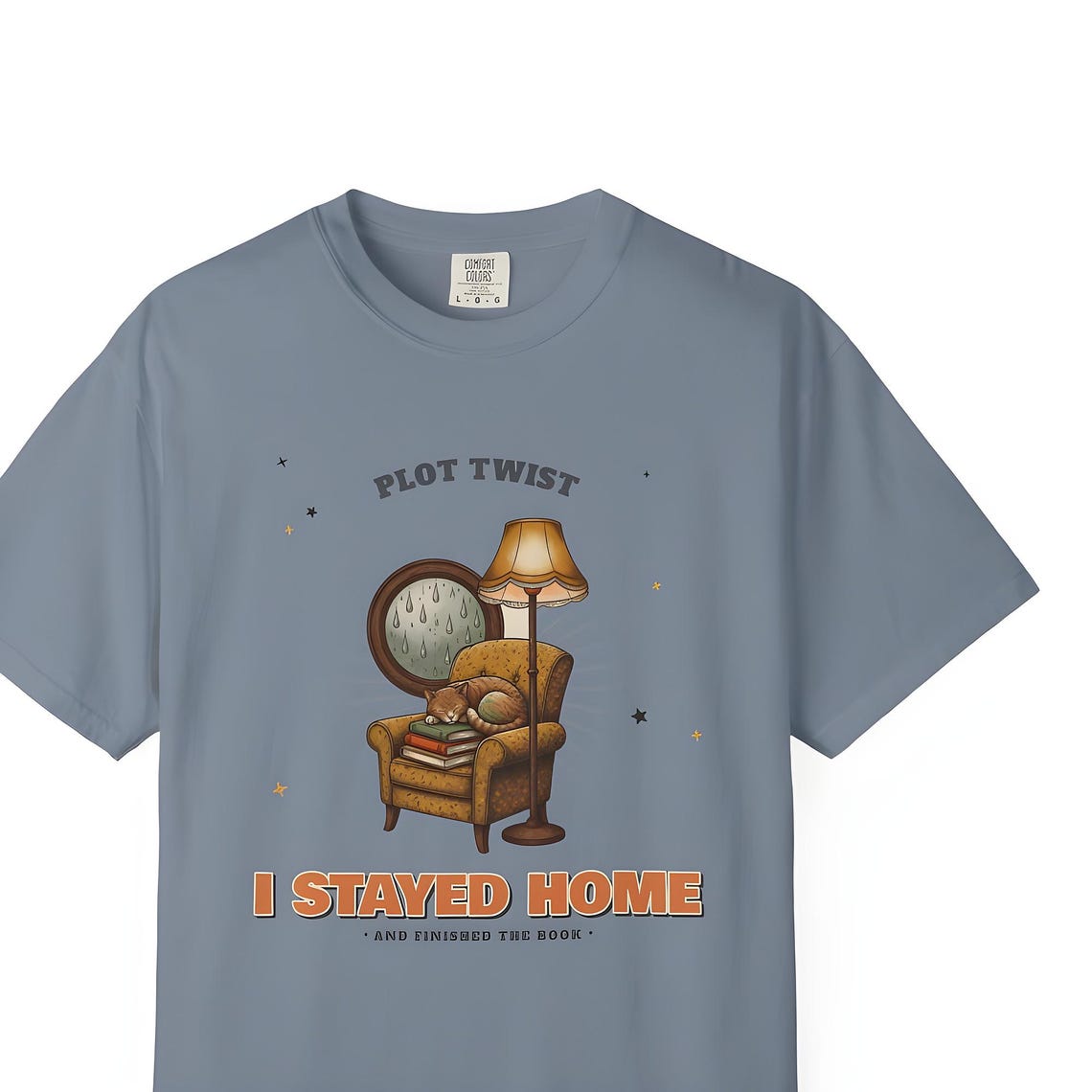 Plot Twist I Stayed Home Shirt — Comfort Colors tee by WedgeAtelier