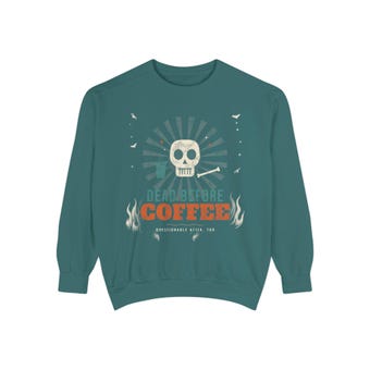 Comfort Colors Dead Before Coffee Sweatshirt photo 3