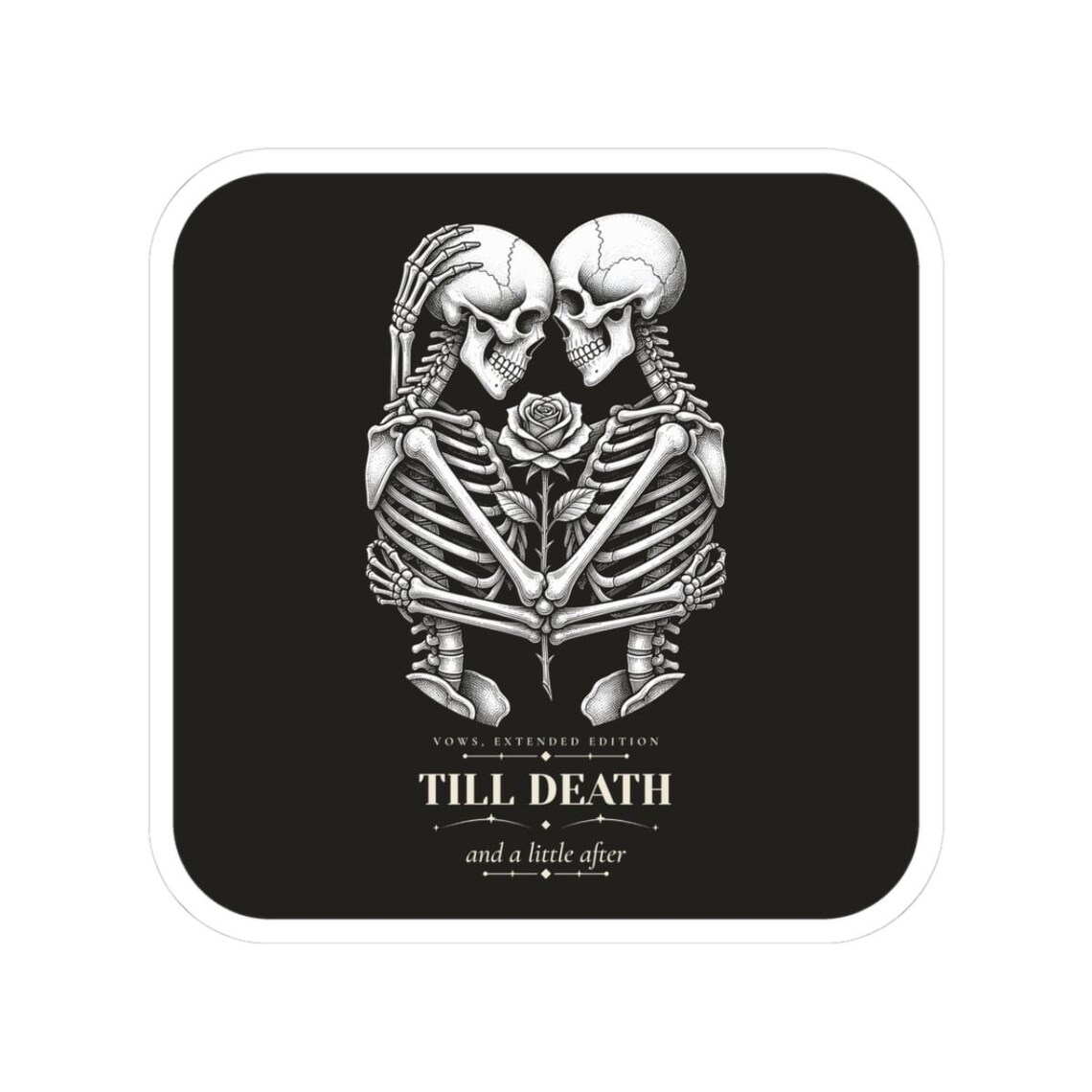 Till Death Skeleton Couple Sticker — kiss-cut vinyl sticker by WedgeAtelier
