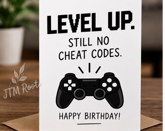 Funny Gamer Birthday Card | Level Up, No Cheat Codes (Digital Download)