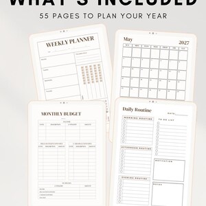 May include: A digital planner set titled JTM PRINTABLES WHAT'S INCLUDED 55 PAGES TO PLAN YOUR YEAR. It features four white pages with black text including a weekly planner, a May 2027 calendar, a monthly budget sheet, and a daily routine tracker.