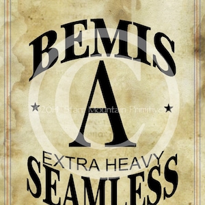 Primitive Vintage Bemis A Seamless Grain Feed Sack Feedsack Logo Jar Crock Crate book Label  Pillow Doll Apron Jpeg Digital File