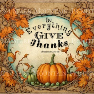 Primitive Farmhouse Inspirational Fall Autumn Give Thanks Thanksgiving Pumpkin Printable Jpeg Digital Image Pantry Label Hang Tag Print