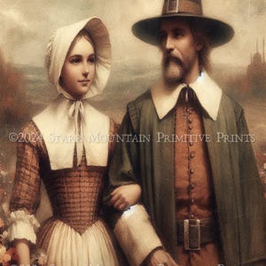 May include: A vintage-style print featuring a couple in historical attire. The woman wears a white bonnet and a brown and white dress, while the man dons a tall hat and a green coat. The print includes the text "©2024 STARR MOUNTAIN PRIMITIVE PRINTS".