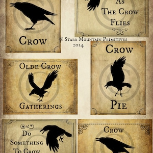 May include: Six vintage-style printable labels featuring crow silhouettes and text. The labels include "Olde Crow", "As The Crow Flies", "Olde Crow Gatherings", "Crow Pie", "Do Something To Crow About", and "Crow Crossing".