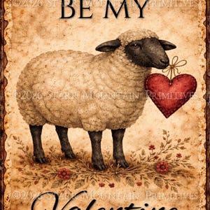 Peut inclure: Une carte de Saint-Valentin de style vintage avec un mouton tenant un cœur rouge. La carte porte l'inscription "BE MY Valentine" en écriture noire. Le mouton est beige avec un visage et des pattes noirs, sur un motif floral.
