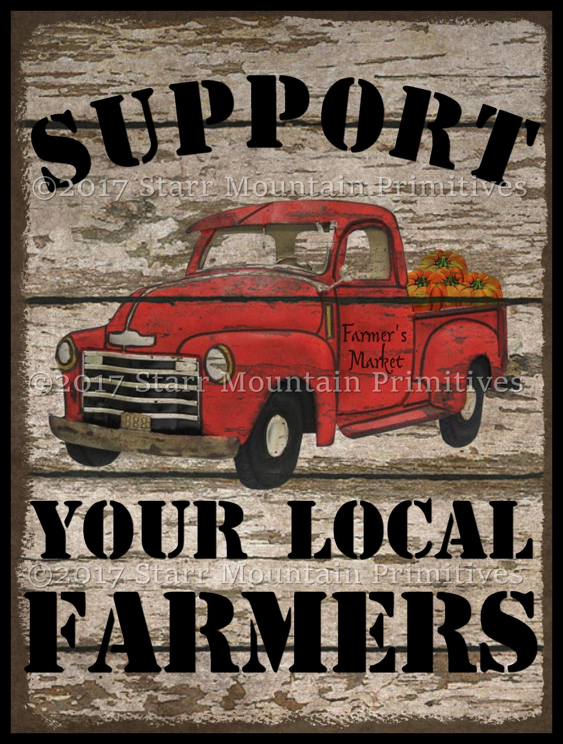 Primitive Red Truck Support Your Local Farmers Label Jpeg Digital Image  Feedsack Logo Print Tag Pillows Labels Sign Hang tags Magnet Candle