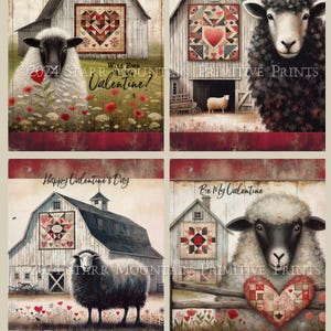 May include: Set of four 4x5 inch folk art prints featuring a black sheep and a red barn with a quilt block design. The prints have Valentine's Day themes, including "Will Ewe Be My Valentine?", "Be Mine", "Happy Valentine's Day", and "Be My Valentine".