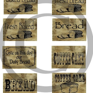 May include: Nine vintage-style labels for bread and coffee cake. The labels are printed on a brown background with black text and images. The labels include text such as "Baked Bread", "Fresh Bread", "Fresh Baked", "Bread", "Give us this day our Daily Bread", "Coffee Cake", and "BREAD".