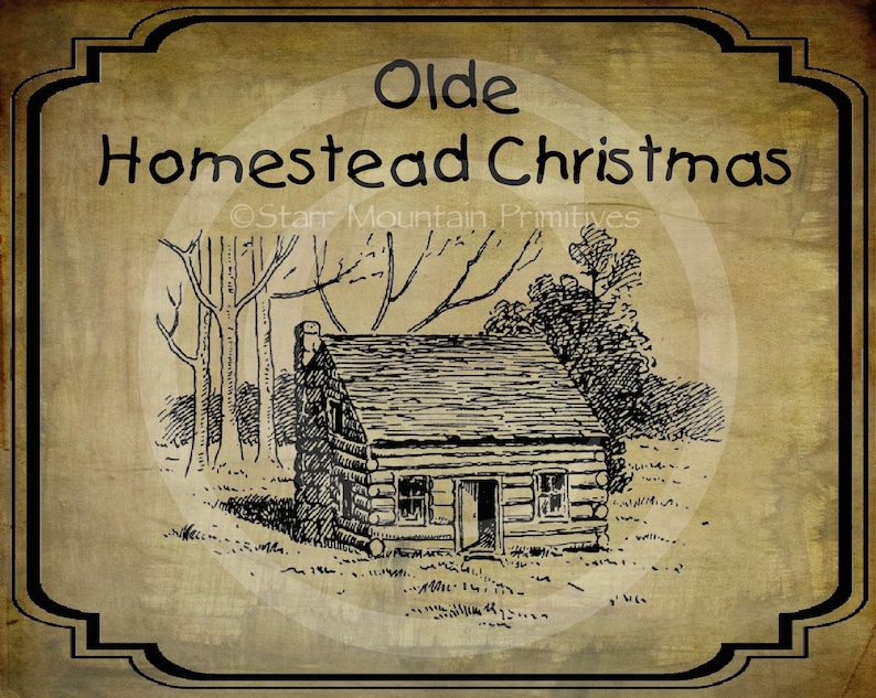 Primitive Olde Homestead Christmas Log Cabin Pantry Logo Label Etsy