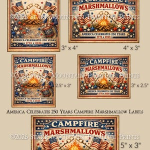 Puede incluir: Etiquetas vintage de Campfire Marshmallows. El diseño incluye una escena de fogata con banderas americanas, estrellas y el texto "America Celebrates 250 Years". Los tamaños varían de 6,35cm x 7,62cm a 12,7cm x 7,62cm.