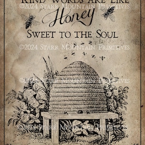 Primitieve Bee Skep Honey Bee zegt vriendelijke woorden als honing zoet voor de ziel Jpeg digitaal bestand voor Crock Jar, etiketten, kussens, ingelijste prints
