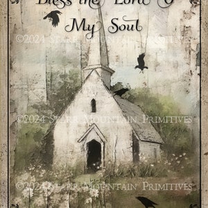 Primitive Farmhouse Inspirational Printable Church Bless The Lord O My Soul Crow Jpeg Digital Image Pillow Pantry Label Hang tag Ornament