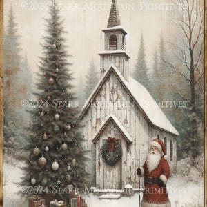 Primitive Farmhouse Inspirational Printable Christmas Church Chapel Tree Wreath Woodland Santa Claus 8x10 Jpeg Digital Image Tag Print Card