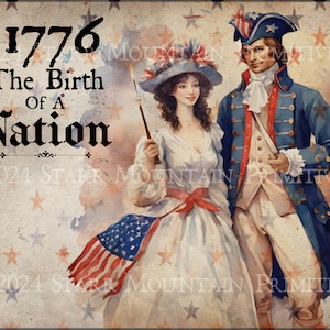Puede incluir: Una ilustración de estilo vintage de una pareja vestida con ropa del siglo XVIII, de pie frente a un fondo de estrellas y una bandera estadounidense descolorida. El texto "1776 The Birth of A Nation" se muestra en la parte superior de la imagen.