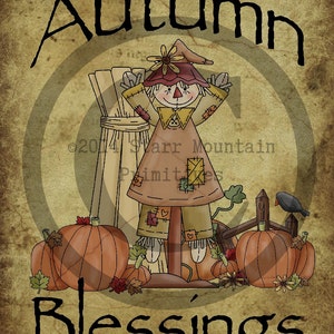 Primitive Scarecrow Fall Autumn Blessings Print Jpeg Digital Feedsack Logo Pillows Labels Hang tags Magnets Ornies Crock Jar Bottle Label