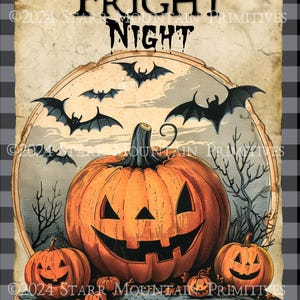May include: A vintage Halloween illustration featuring a large jack-o'-lantern with a toothy grin, surrounded by smaller pumpkins and bats flying against a cloudy sky. The text "FRIGHT NIGHT" is displayed at the top of the image.