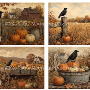 May include: A set of four autumn-themed prints featuring black crows, orange and white pumpkins, rustic wooden fences, a red barn, a wooden wagon, and sunflowers. Each image includes the text ©2026 STARR MOUNTAIN PRIMITIVE PRINTS.