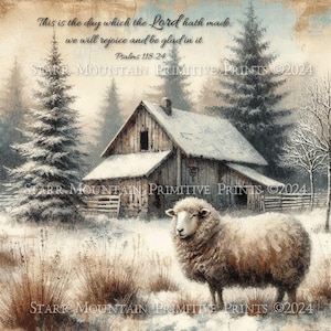 May include: A snowy winter scene with a rustic wooden barn, a fluffy white sheep standing in the foreground, and a quote from Psalms 118:24, "This is the day which the Lord hath made; we will rejoice and be glad in it."