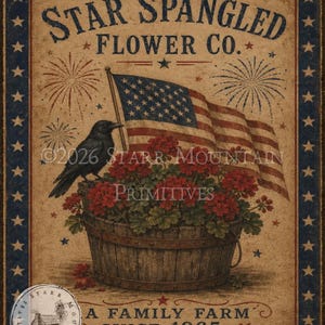 May include: Vintage-style print featuring an American flag waving above a wooden bucket overflowing with red flowers. A black crow perches on the bucket. The text reads "STAR SPANGLED FLOWER CO." and "A FAMILY FARM SINCE 1865."