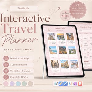 May include: An interactive digital travel planner displayed on two tablets with a stylus. The planner features a travel wishlist with photo thumbnails, a monthly trip calendar, and text including NoctisLab, Interactive Travel Planner, and 600+ pages.