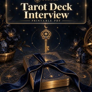 May include: A deck of tarot cards with gold-edged sides, wrapped in a dark blue velvet ribbon. Above the deck floats a golden key icon. The text reads ORLOGA Tarot Deck Interview PRINTABLE PDF, set against a dark, celestial-themed background.