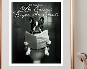 French Bull Dog on Toilet Wall Art Printable, Bathroom Wall Art, Dog Lover Gift, Cute Dog Graphic, Wall Art Decor Ready to Print 4 Sizes