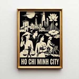 May include: A framed black and cream poster depicting Ho Chi Minh City with a skyline, lotus flowers, and figures in traditional attire. The scene includes a person on a bicycle, a person with a shoulder pole, and the text HO CHI MINH CITY.