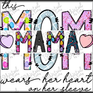 Esta mamá MAMA lleva su corazón en la manga PNG Sublimación Diseño Digital Día de la Madre Día de San Valentín